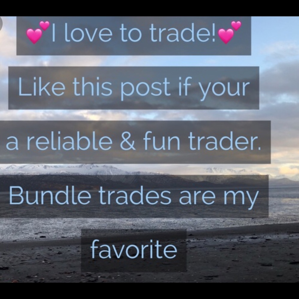 I love to trade